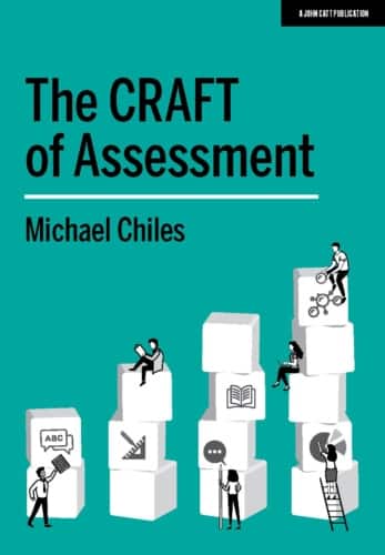 The Craft of Assessment by Michael Chiles book cover