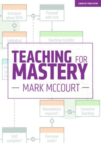 Teaching for Mastery Mark McCourt book cover