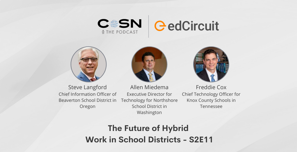 The Future of Hybrid Work in School Districts - S2E11