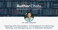 EMBRACING DISCOMFORT TO BETTER NAVIGATE CHANGE
