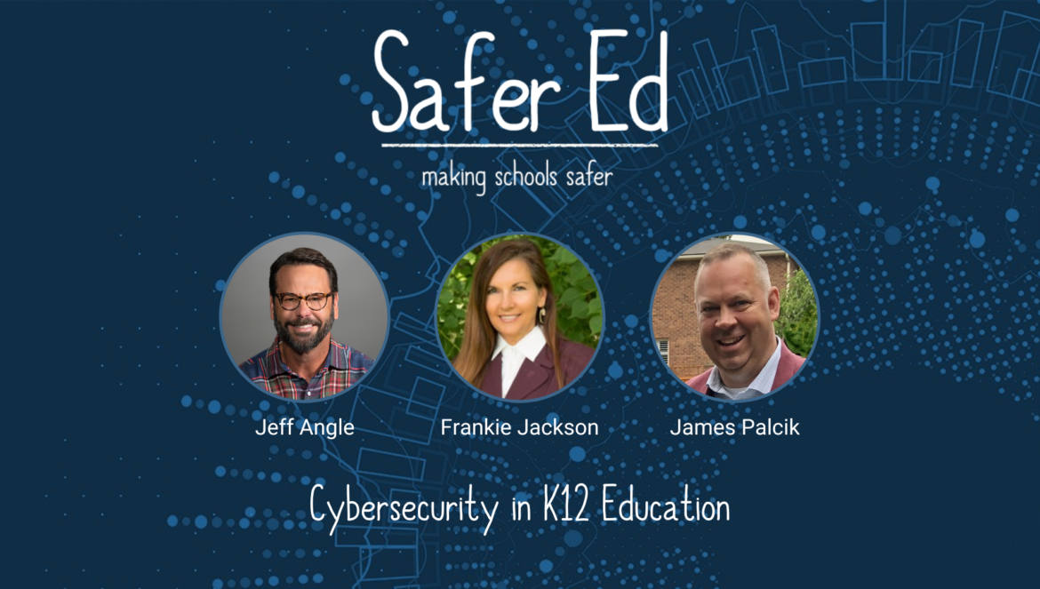 Cybersecurity in K12 Education