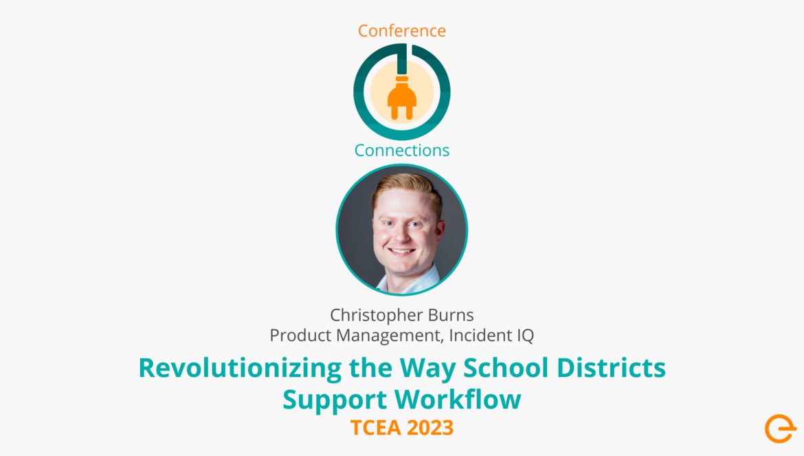 Revolutionizing the Way School Districts Support Workflow